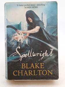 Spellwright: Book 1 of the Spellwright Trilogy by Blake Charlton