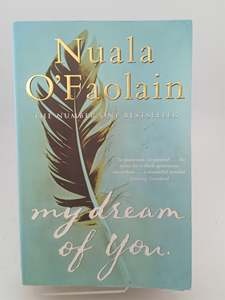 My Dream of You by Nuala O'Faolain