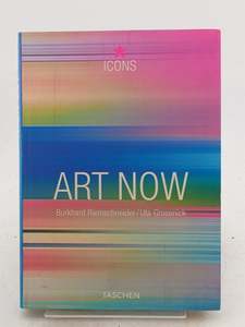 Art Now by Burkhard Riemschneider