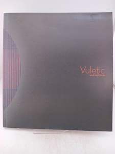 Vuletic and His Circle by Robin Stoney (Editor)