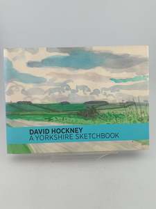 A Yorkshire Sketchbook: David Hockney (The RA Sketchbooks) by David Hockney