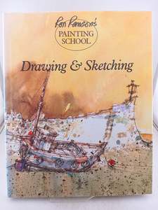 Drawing and sketching (Ron Ranson's Painting School) by Ron Ranson