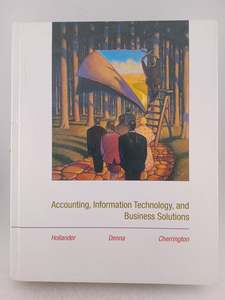 Accounting, Information Technology, and Business Solutions by Anita Hollander,Er&hellip;