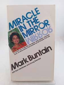 Miracle in the Mirror by Mark Buntain