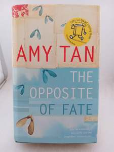 The Opposite of Fate by Amy Tan