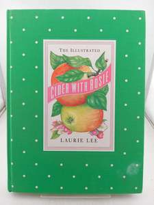 Cider with Rose by Laurie Lee