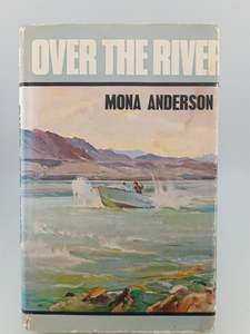 Biography: Over the River by Mona Anderson