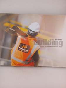 Business: Building futures. hawkins people projects and stories. by Sue Ferens