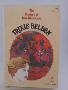 Childrens Fiction: Trixie Belden and the Mystery at Bob-White Cave by Kathryn Kenny