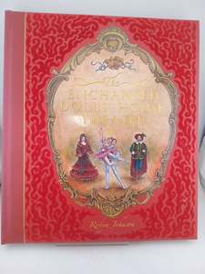The Enchanted Dolls' House Theatre by Robyn Johnson
