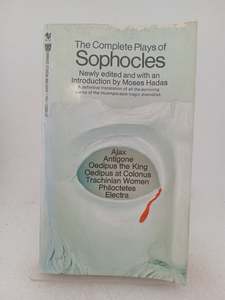 The Complete Plays of Sophocles by Sophocles, Moses Hadas