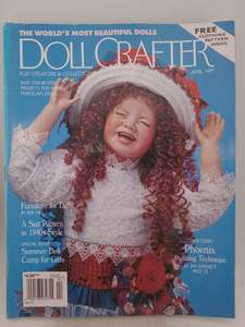 Dollcrafter Published for Creators & Collectors magazine, Apr 1997 by Scott Advertising