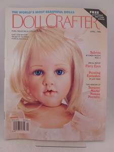 Dollcrafter Published for Creators & Collectors magazine, Apr 1996 by Scott Advertising