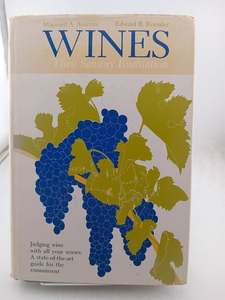 Wines: Their Sensory Evaluation by Maynard A. Amerine,Edward B. Roessler