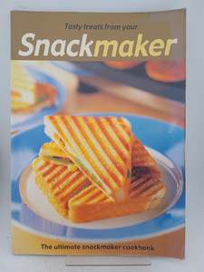 Cooking: Tasty Treats from from Your Snackmaker by Sunbeam