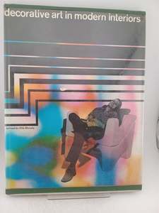 Decorative Art in Modern Interiors 1970-71 by Ella Moody
