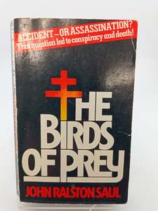 The Birds of Prey by John Ralston Saul