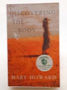 Crime Fiction: Discovering the Body by Mary Howard
