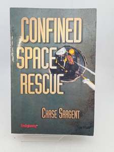 Confined Space Rescue by Chase Sargent
