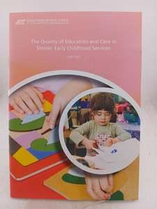 The Quality of Education and Care in Steiner Early Childhood Services by E.R.O.