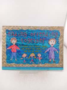 Ending Offending Together by Caroline Witten-Hannah,Frances Miller,John McCarthy