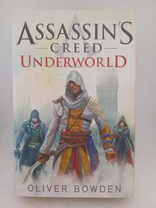 Underworld: Assassin's Creed Book 8 by Oliver Bowden
