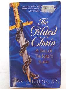 Fantasy: The Gilded Chain by Dave Duncan