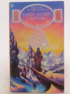 Twilight of the Gods, No. 3: Three Trumps Sounding by Dennis Schmidt