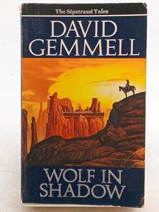 Wolf in Shadow by David Gemmell