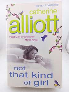 Not That Kind of Girl by Catherine Alliott