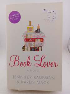 Book Lover by Jennifer Kaufman,Karen Mack