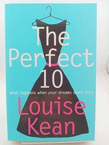 The Perfect 10 by Louise Kean