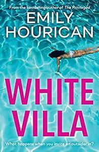 Paperback / softback: White Villa, What happens when you invite an outsider in?