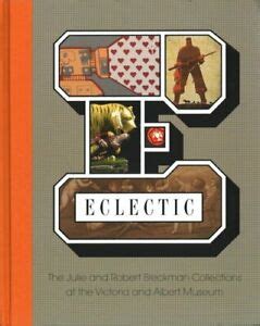 Hardback: Eclectic: The Robert and Julia Breckmann Collections at the V&A