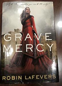 Young Adult: Grave Mercy, 1: His Fair Assassin, Book I