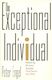 The Exceptional Individual