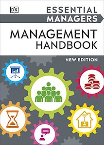 Business: Essential Managers Management Handbook