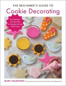 Cookery: The Beginner's Guide to Cookie Decorating: Easy Techniques and Expert Tips for Designing and Icing Colorful Treats