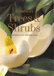 Natural History: Botanica's Trees and Shrubs