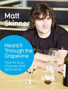 Cookery: Heard it Through the Grapevine: A few things you should know about wine