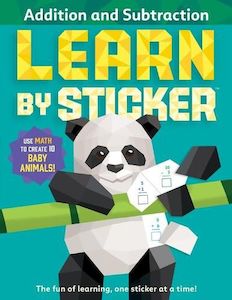 Activity Books: Learn by Sticker: Addition and Subtraction: Use Math to Create 10 Baby Animals!