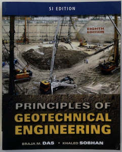 Technology Computing: Principles of Geotechnical Engineering: SI Edition