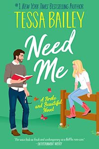 Romance: Need Me: A Broke and Beautiful Novel