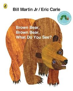 Early Learning: Brown Bear, Brown Bear, What Do You See?
