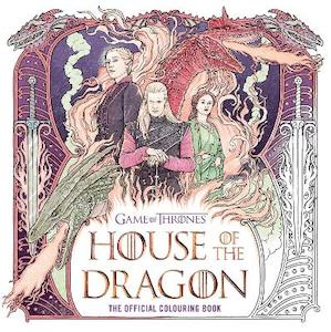 House of the Dragon: The Official Colouring Book