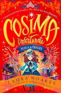 Historical Fiction: Cosima Unfortunate Foils a Fraud (Cosima Unfortunate, Book 2)