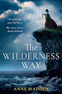 Historical Fiction: The Wilderness Way