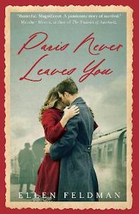 Historical Fiction: Paris Never Leaves You