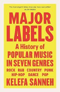 Music: Major Labels: A History of Popular Music in Seven Genres