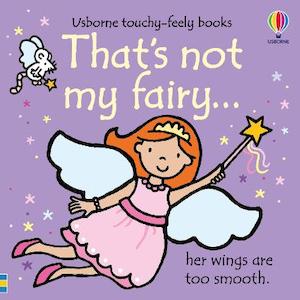 Board Books: That's not my fairy.